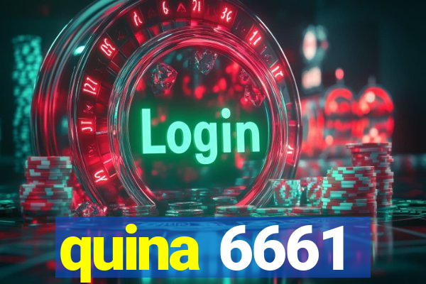 quina 6661